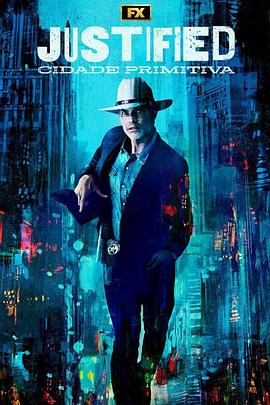 火线警探：原始城市 Justified: City Primeval.2023 字幕下载