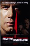 禁入家园 Domestic Disturbance.2001 字幕下载