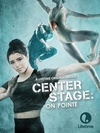 中央舞台：踮起脚尖 Center Stage: On Pointe.2016 字幕下载