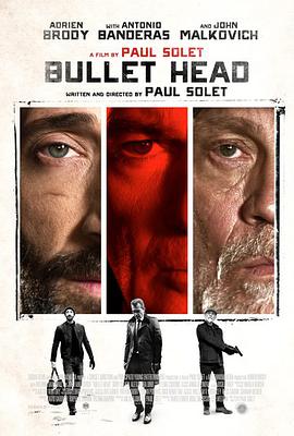 释放 Bullet Head.2017 字幕下载