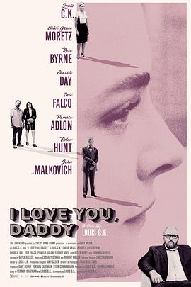 我爱你，老爸 I Love You, Daddy.2017 字幕下载