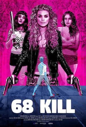 杀戮本性 68 Kill.2017 字幕下载