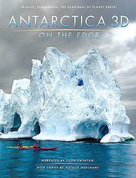 南极3D：在边缘 Antarctica 3D: On the Edge.2014 字幕下载