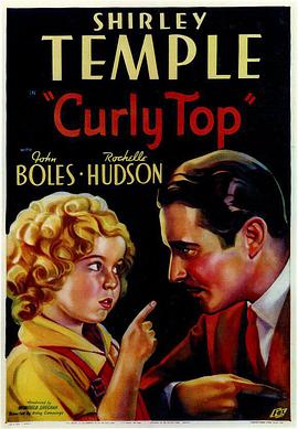 卷毛头 Curly Top.1935 字幕下载