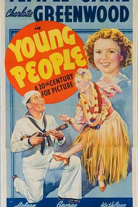 年轻人 Young People.1940 字幕下载