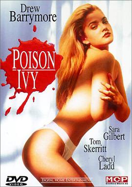 欲海潮 Poison Ivy.1992 字幕下载