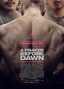 炼狱信使 A Prayer Before Dawn.2017 字幕下载