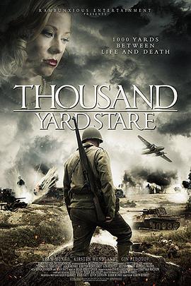 千码凝视 Thousand Yard Stare.2018 字幕下载