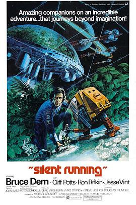 宇宙静悄悄 Silent Running.1972 字幕下载