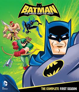 蝙蝠侠：英勇无畏 第一季 Batman: The Brave and the Bold.2008 字幕下载