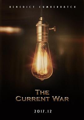 电力之战 The Current War.2017 字幕下载