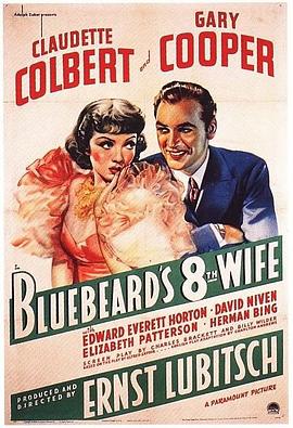 蓝胡子的第八任妻子 Bluebeard's Eighth Wife.1938 字幕下载