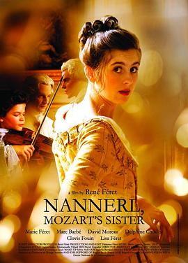 娜内，莫扎特的姐姐 Nannerl, la soeur de Mozart.2010 字幕下载