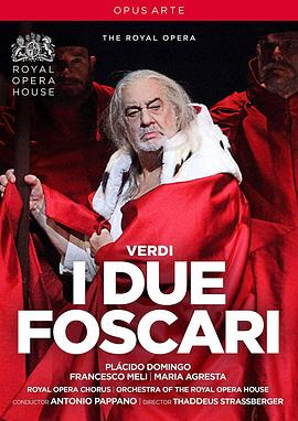 Verdi: I due Foscari Verdi: I due Foscari.2016 字幕下载