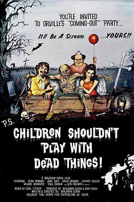 孩子不能同鬼玩 Children Shouldn't Play with Dead Things.1973 字幕下载