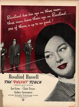 禁触天鹅绒 The Velvet Touch.1948 字幕下载