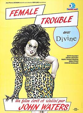 女人的烦恼 Female Trouble.1974 字幕下载