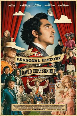 大卫·科波菲尔的个人史 The Personal History of David Copperfield.2019 字幕下载