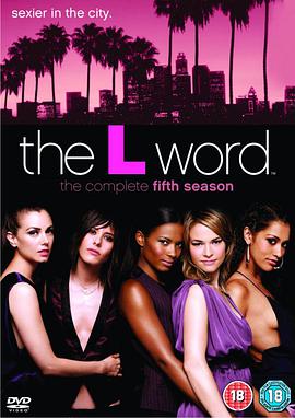 拉字至上  第五季 The L Word Season 5.2008 字幕下载