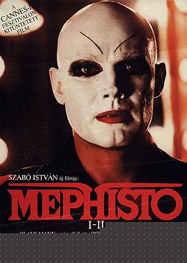 靡菲斯特 Mephisto.1981 字幕下载