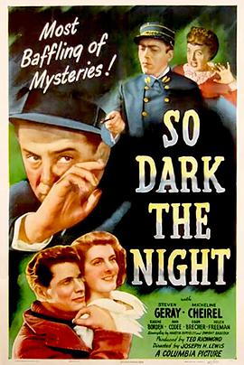 夜黑风高 So Dark the Night.1946 字幕下载
