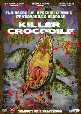 杀人鳄鱼潭 Killer Crocodile.1989 字幕下载
