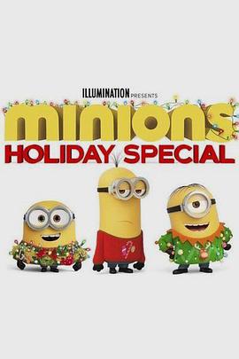 小黄人番外篇：假日特集 Minions Holiday Special.2020 字幕下载