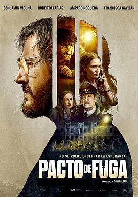 越狱协议 Pacto de Fuga.2020 字幕下载