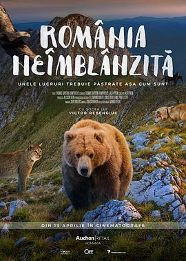 野性的罗马尼亚 România neîmblânzitã.2018 字幕下载