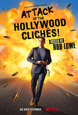 好莱坞俗套大吐槽 Attack of The Hollywood Clichés!.2021 字幕下载