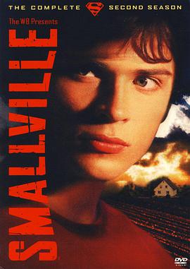 超人前传  第二季 Smallville Season 2.2002 字幕下载