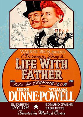 天伦乐 Life with Father.1947 字幕下载