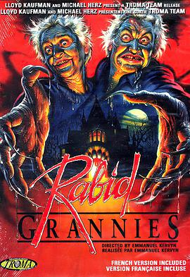 疯狂祖母 Les mémés cannibales.1988 字幕下载