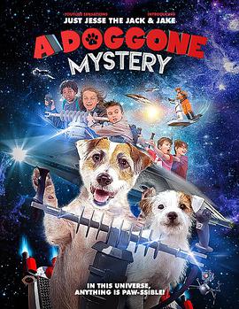 狗狗大侦探 A Doggone Adventure.2018 字幕下载