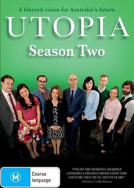 乌托邦(澳洲版) 第二季 Utopia Season 2.2015 字幕下载