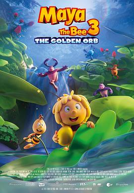 玛雅蜜蜂历险记3：金球争夺战 Maya the Bee 3: The Golden Orb.2021 字幕下载