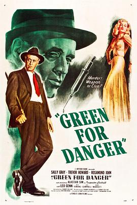 绿色惨案 Green for Danger.1946 字幕下载