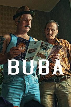 把悲伤留给布巴 Buba.2022 字幕下载