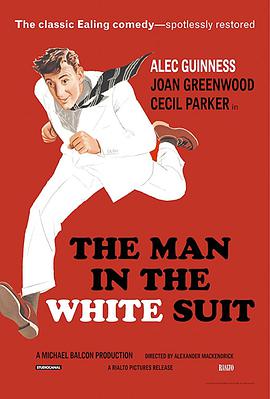 白衣男子 The Man in the White Suit.1951 字幕下载