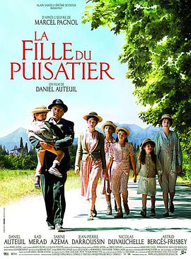 挖井人的女儿 La fille du puisatier.2011 字幕下载