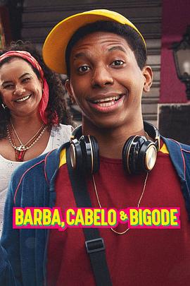 万能发型师 Barba, Cabelo & Bigode.2022 字幕下载