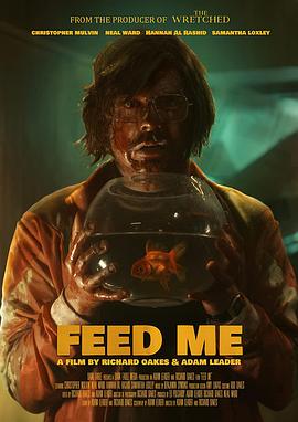 喂我 Feed Me.2022 字幕下载