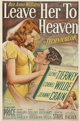 爱到天堂 Leave Her to Heaven.1945 字幕下载