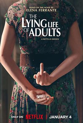 成年人的谎言生活 La Vita Bugiarda Degli Adulti.2023 字幕下载
