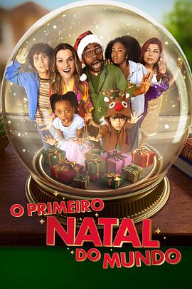 世上第一个圣诞节 O Primeiro Natal do Mundo.2023 字幕下载