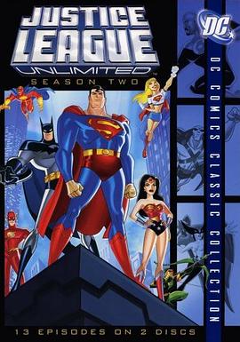 无限正义联盟 第二季 Justice League Unlimited Season 2.2005 字幕下载