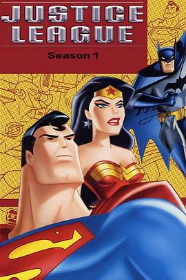 正义联盟 第一季 Justice League Season 1.2001 字幕下载