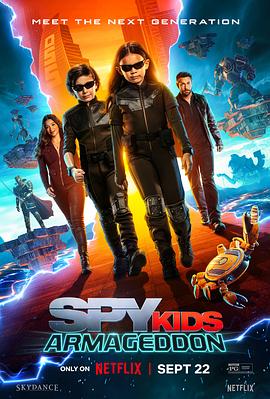 非常小特务：大决战 Spy Kids: Armageddon.2023 字幕下载