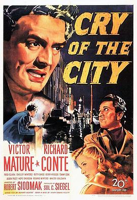 哭泣的城市 Cry of the City.1948 字幕下载