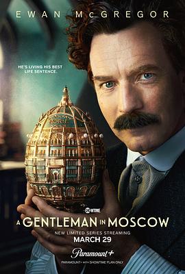莫斯科绅士 A Gentleman in Moscow.2024 字幕下载
